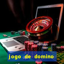 jogo de domino valendo dinheiro real